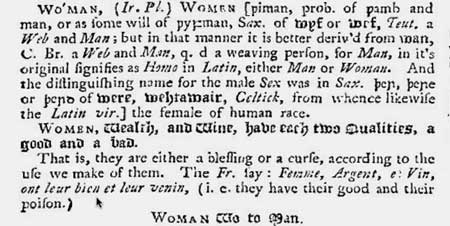 Nathan Bailey derives woman from 'womb + man' and suggests the connection 'woe to man'