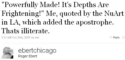 Roger Ebert tweet on its vs it's